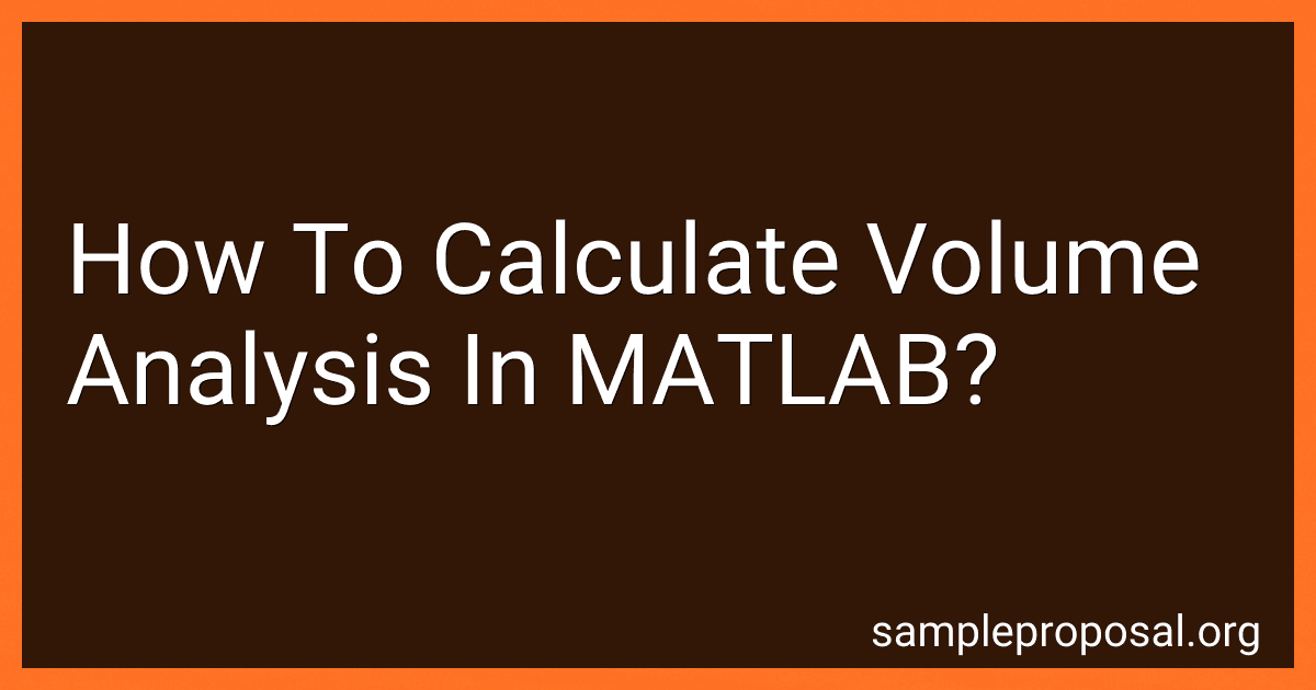 How To Calculate Volume Analysis In MATLAB? image