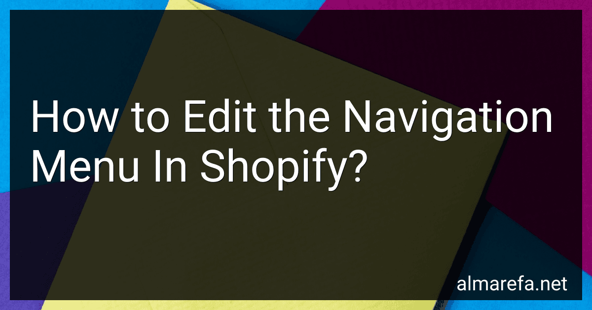 How to Edit the Navigation Menu In Shopify? image