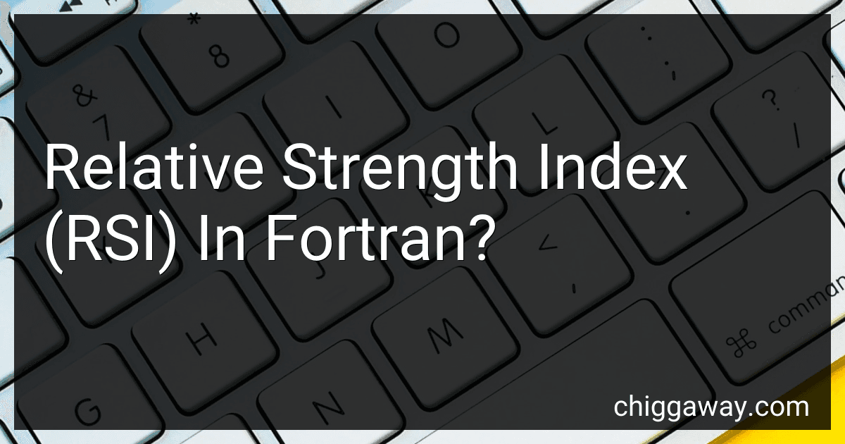 Relative Strength Index (RSI) In Fortran? preview