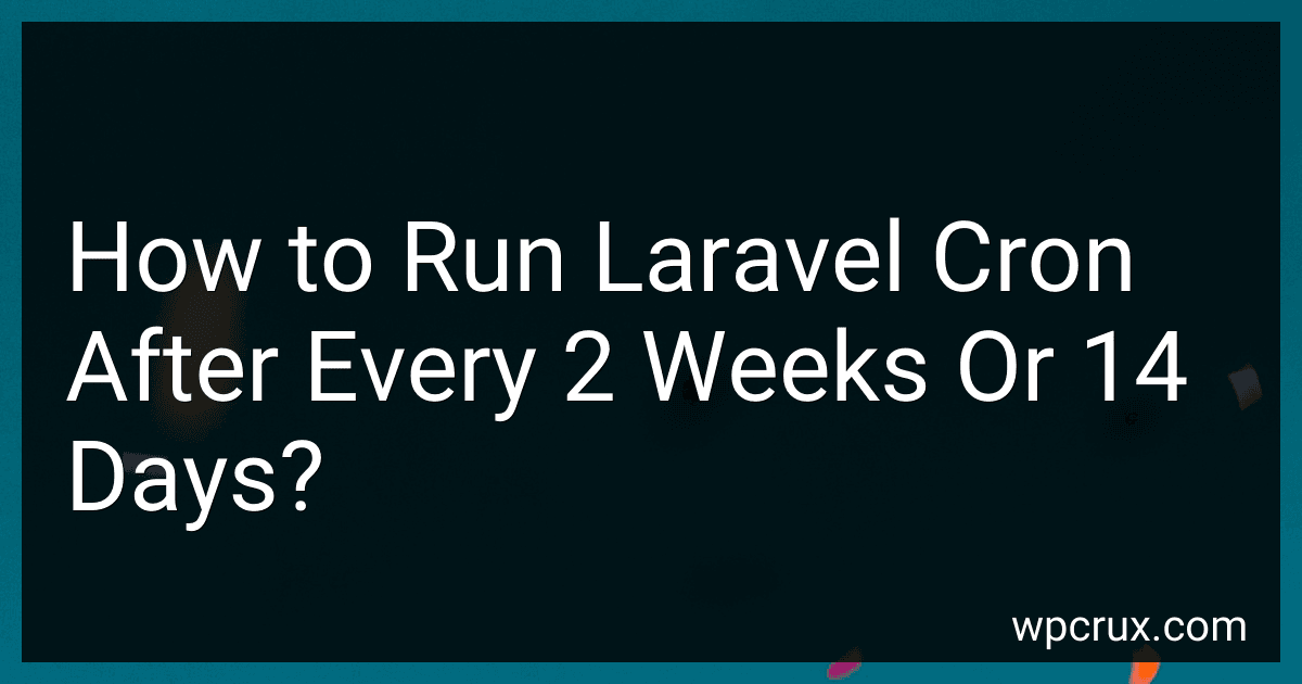 How to Run Laravel Cron After Every 2 Weeks Or 14 Days? image