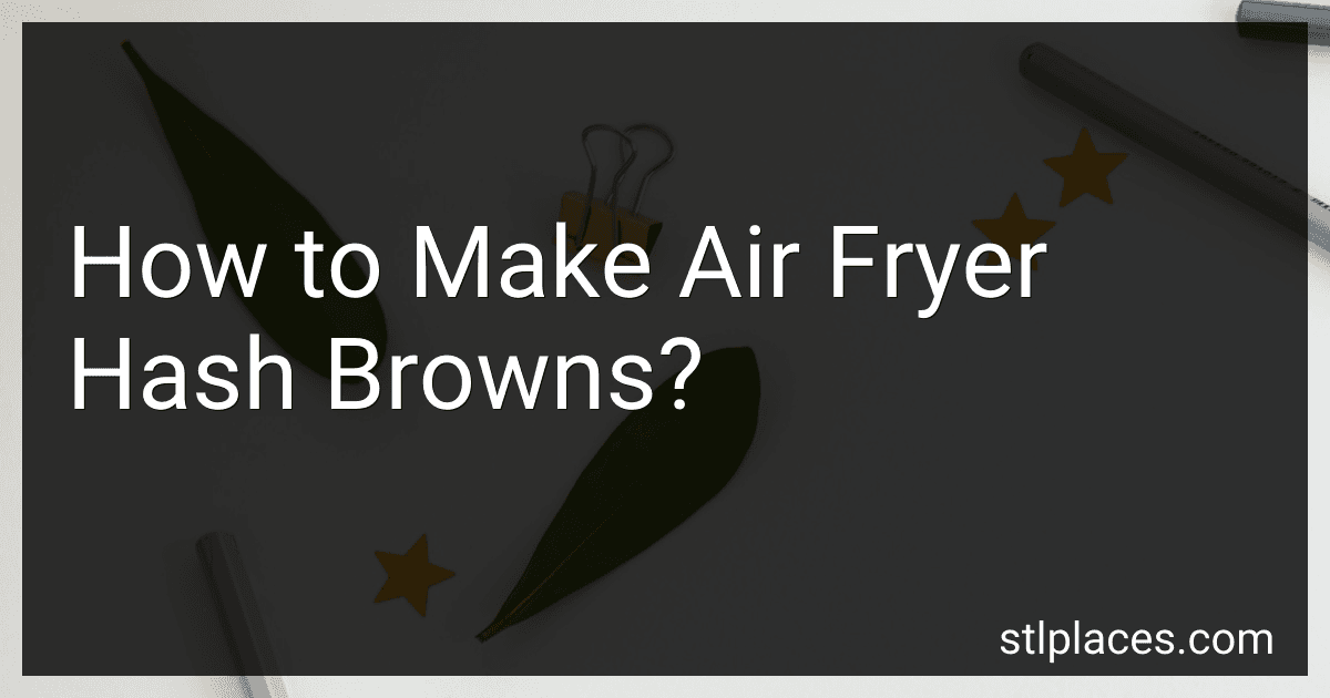 How to Make Air Fryer Hash Browns? preview