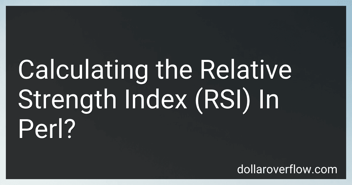 Calculating the Relative Strength Index (RSI) In Perl? image