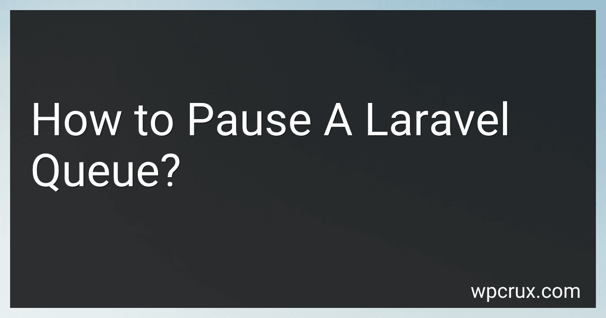 How to Pause A Laravel Queue? image