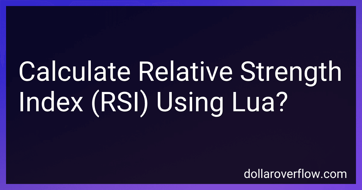 Calculate Relative Strength Index (RSI) Using Lua? image