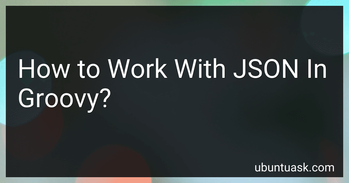 How to Work With JSON In Groovy? image