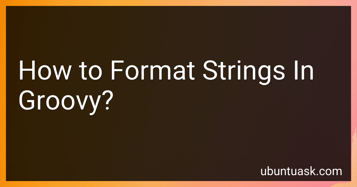How to Format Strings In Groovy? image