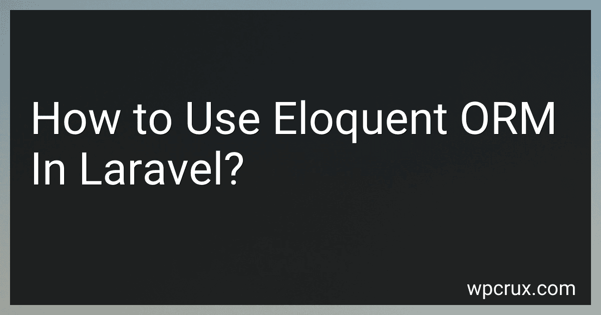 How to Use Eloquent ORM In Laravel? image