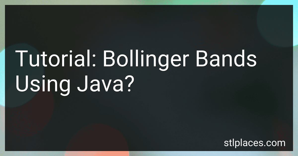 Tutorial: Bollinger Bands Using Java? preview
