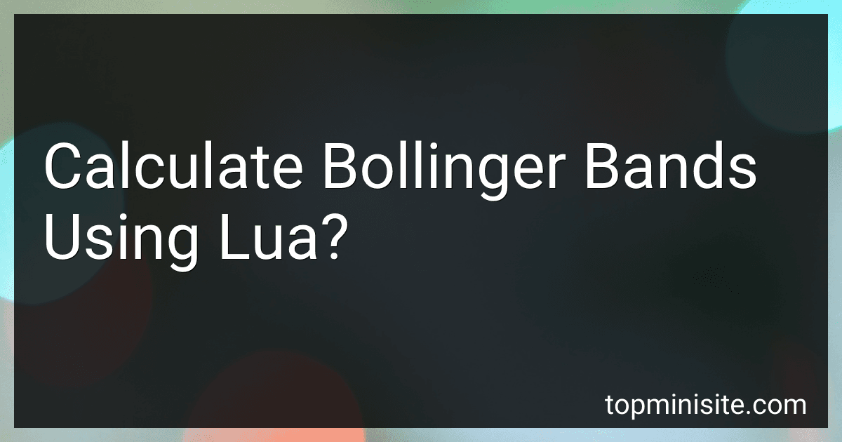 Calculate Bollinger Bands Using Lua? image
