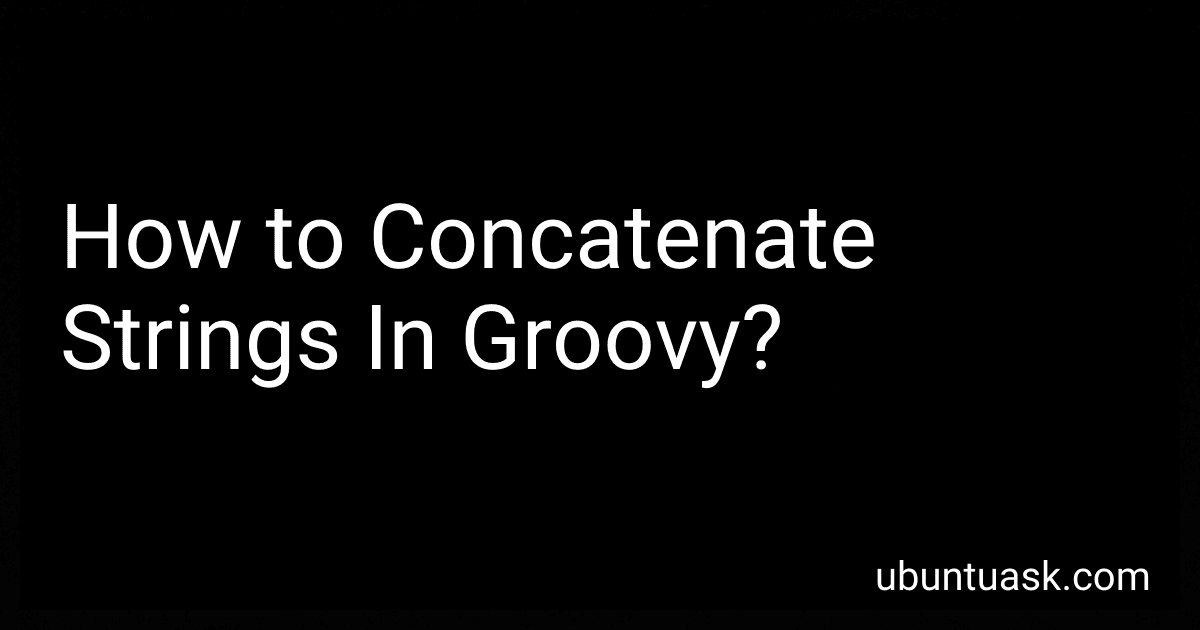 How to Concatenate Strings In Groovy? image