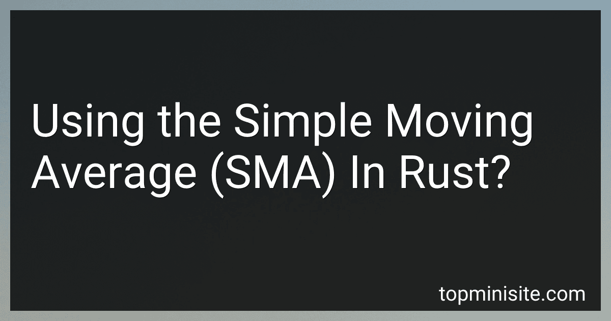 Using the Simple Moving Average (SMA) In Rust? image