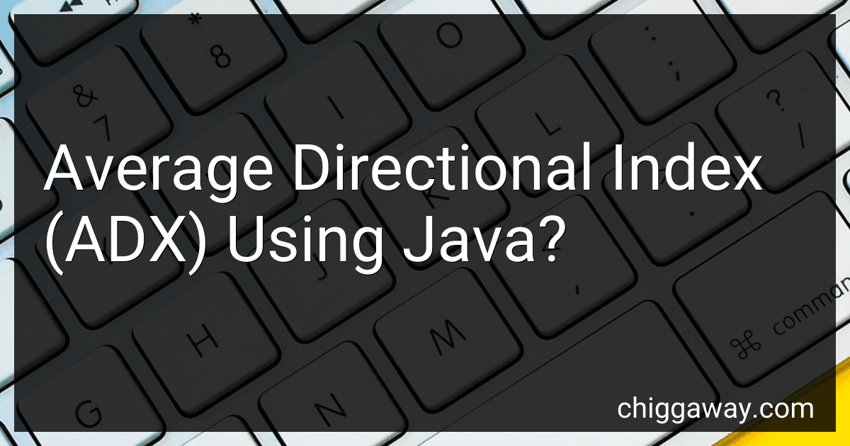 Average Directional Index (ADX) Using Java? preview