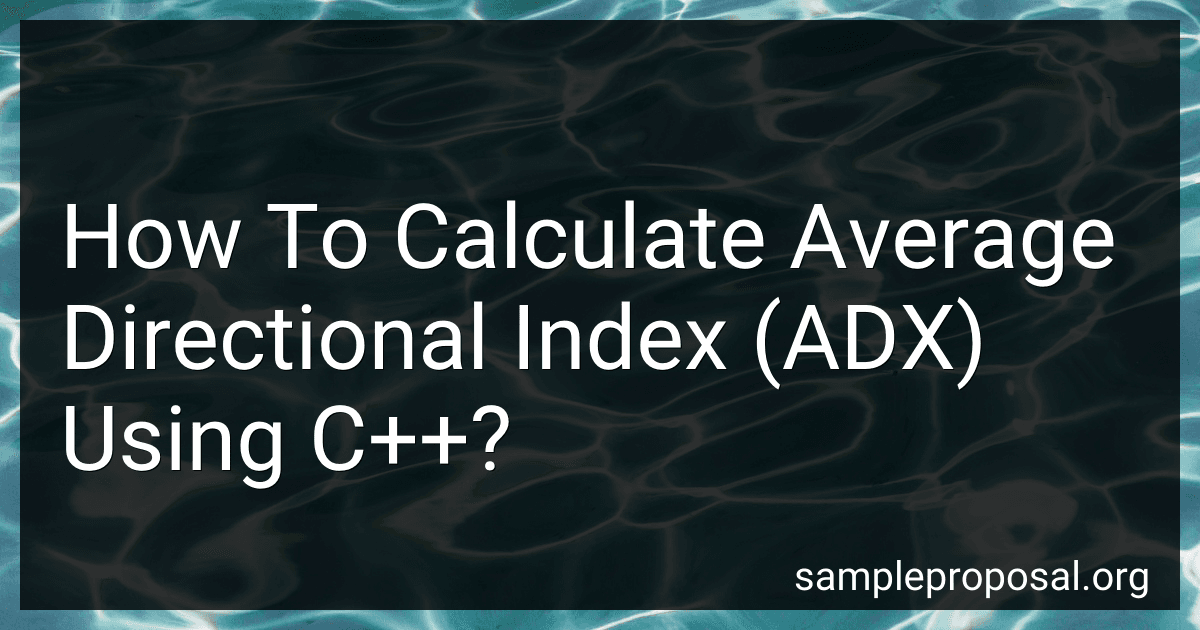 How To Calculate Average Directional Index (ADX) Using C++? image