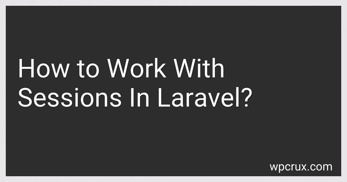 How to Work With Sessions In Laravel? image