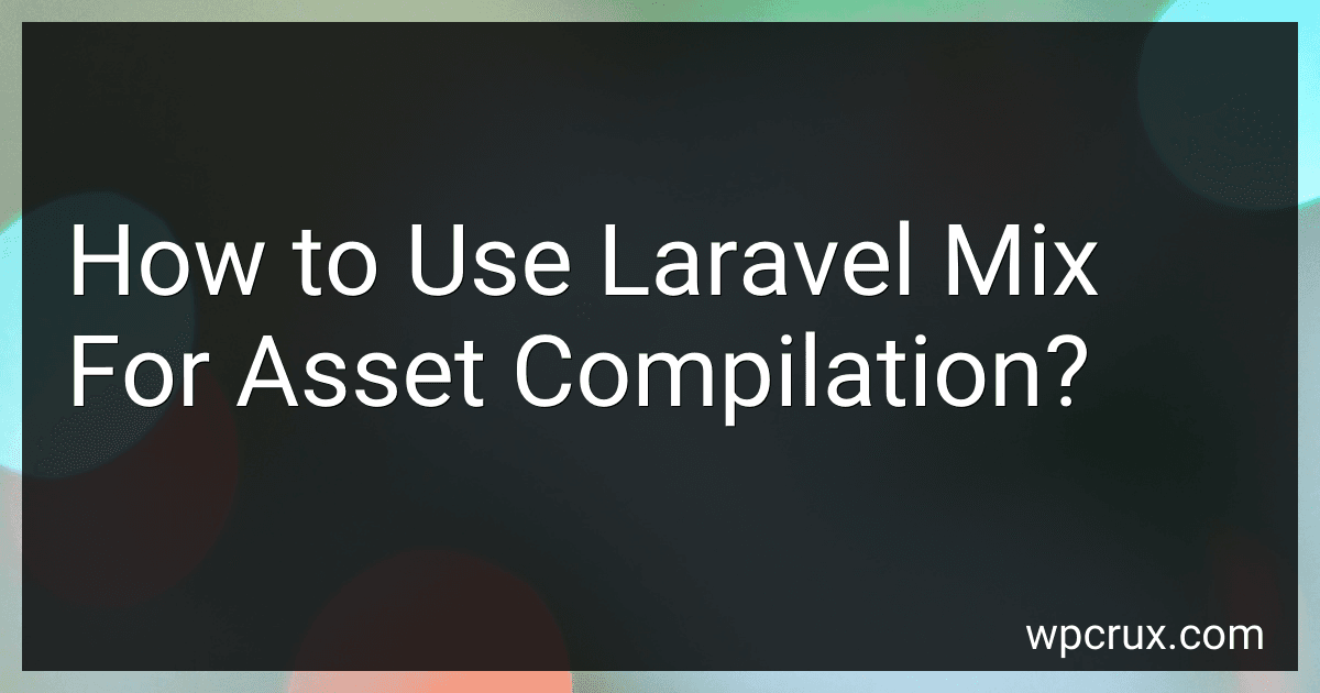 How to Use Laravel Mix For Asset Compilation? image