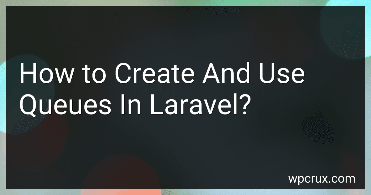 How to Create And Use Queues In Laravel? image