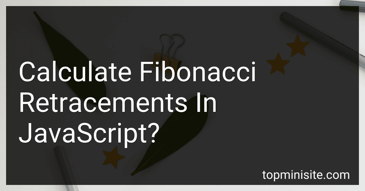 Calculate Fibonacci Retracements In JavaScript? image