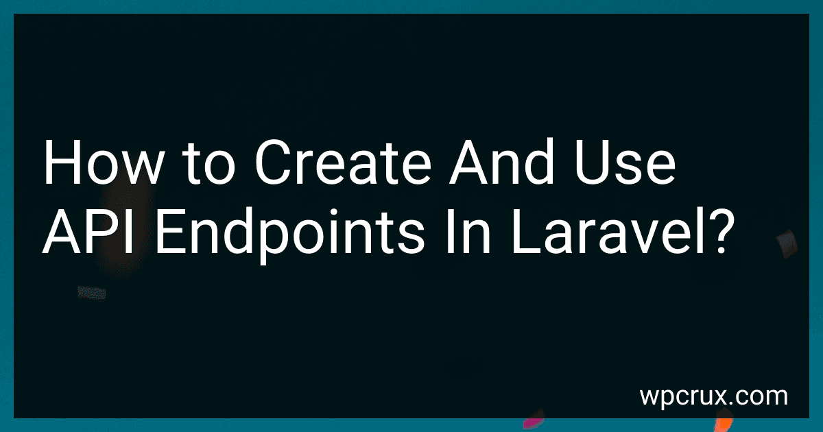 How to Create And Use API Endpoints In Laravel? image