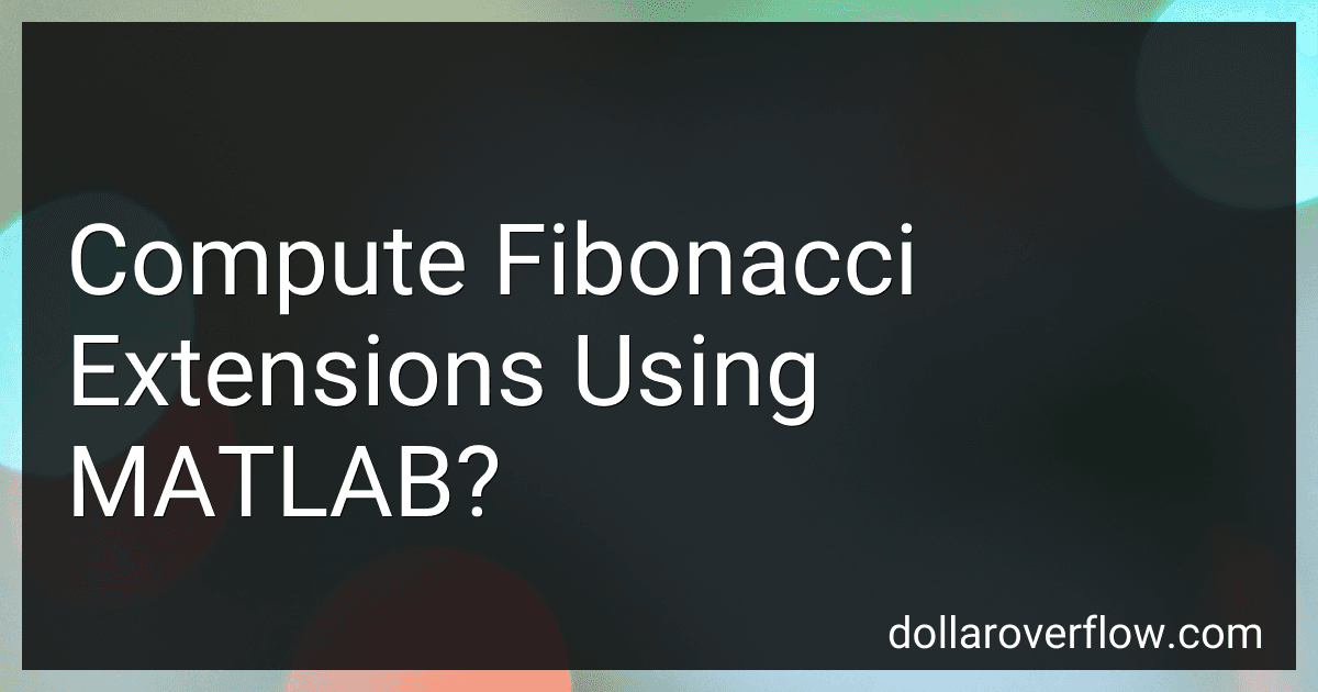 Compute Fibonacci Extensions Using MATLAB? image