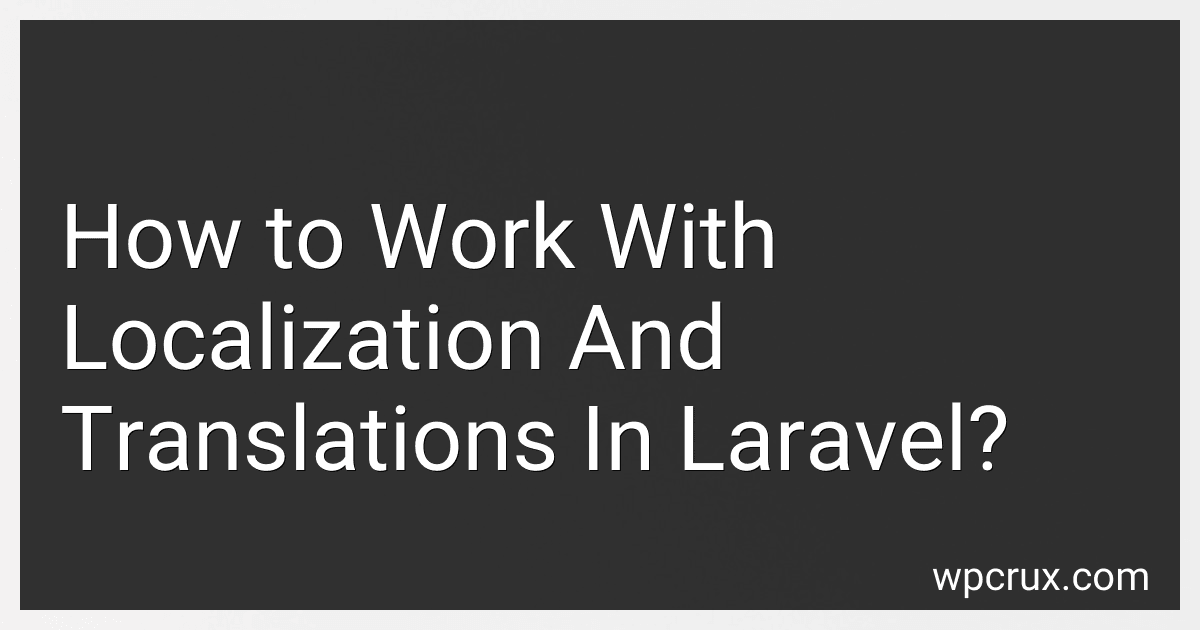 How to Work With Localization And Translations In Laravel? image