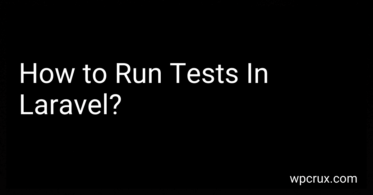 How to Run Tests In Laravel? image