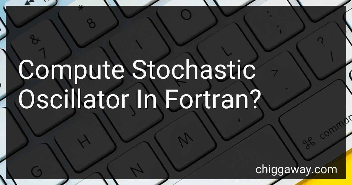 Compute Stochastic Oscillator In Fortran? preview