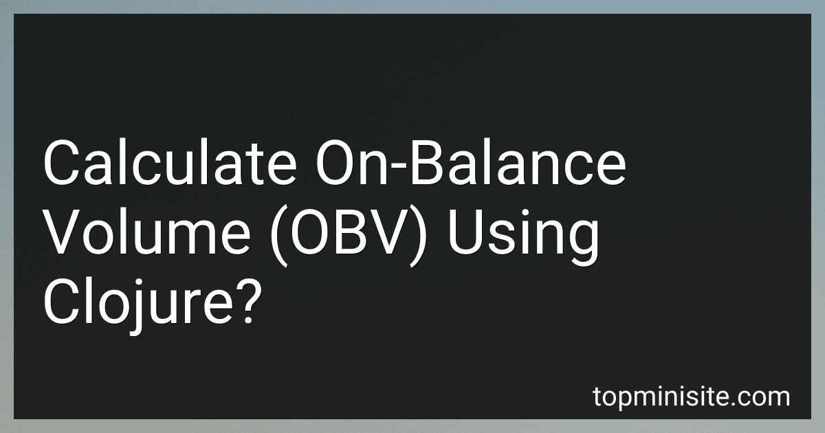 Calculate On-Balance Volume (OBV) Using Clojure? image