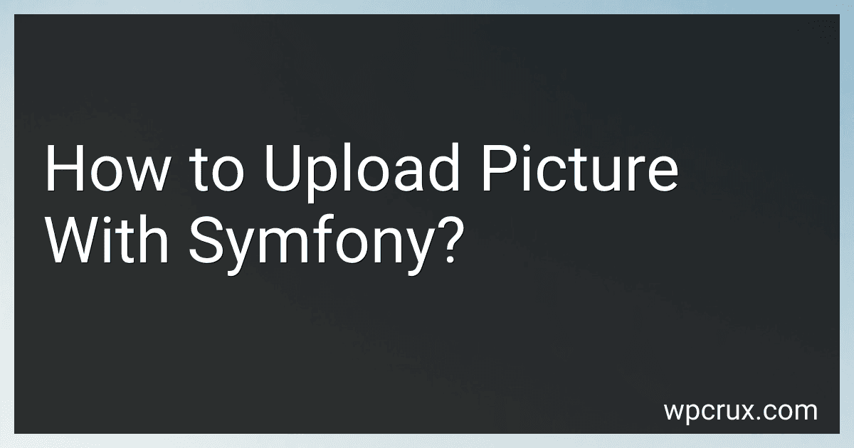 How to Upload Picture With Symfony? image