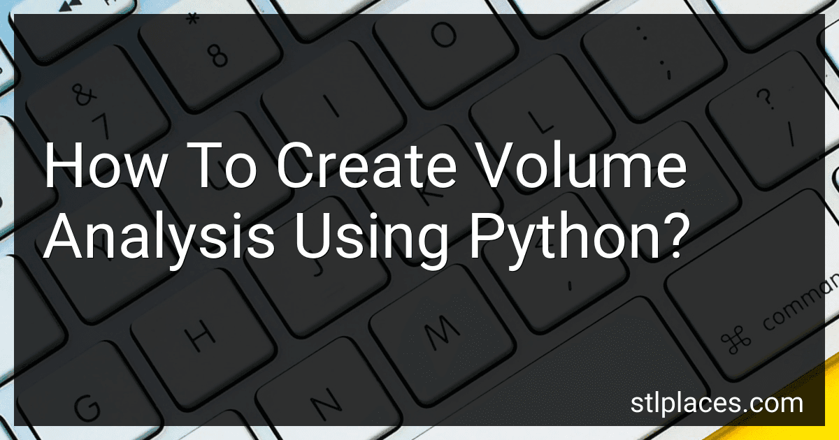 How To Create Volume Analysis Using Python? preview