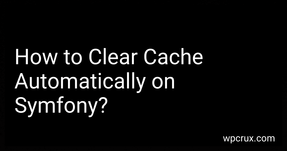 How to Clear Cache Automatically on Symfony? image