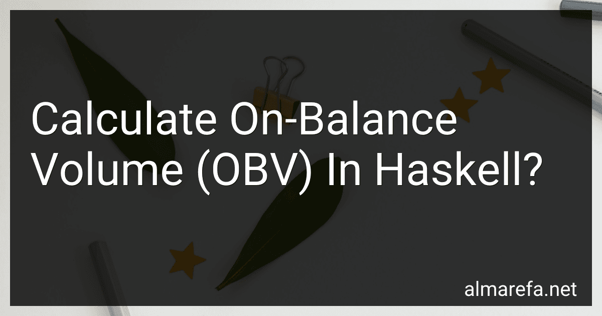 Calculate On-Balance Volume (OBV) In Haskell? preview