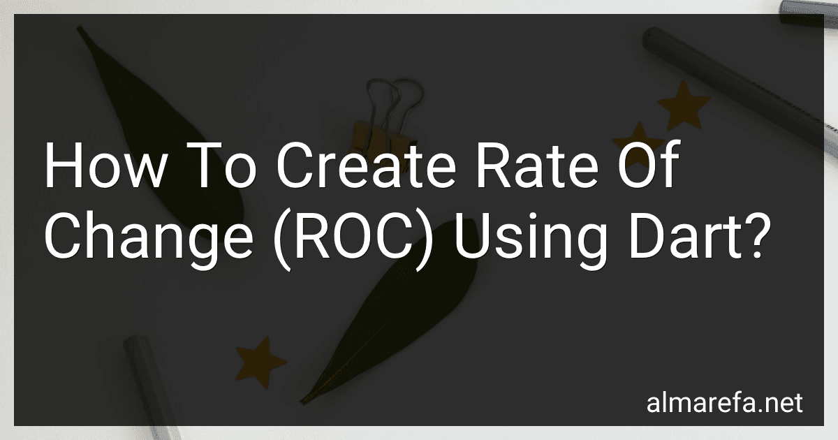 How To Create Rate Of Change (ROC) Using Dart? preview