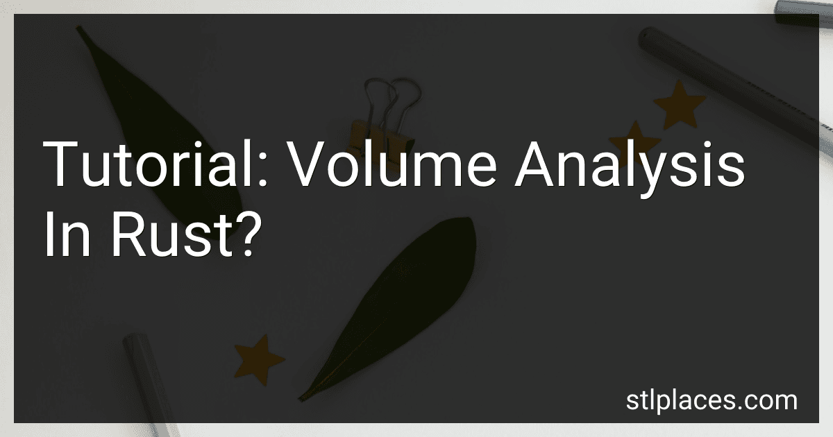 Tutorial: Volume Analysis In Rust? preview