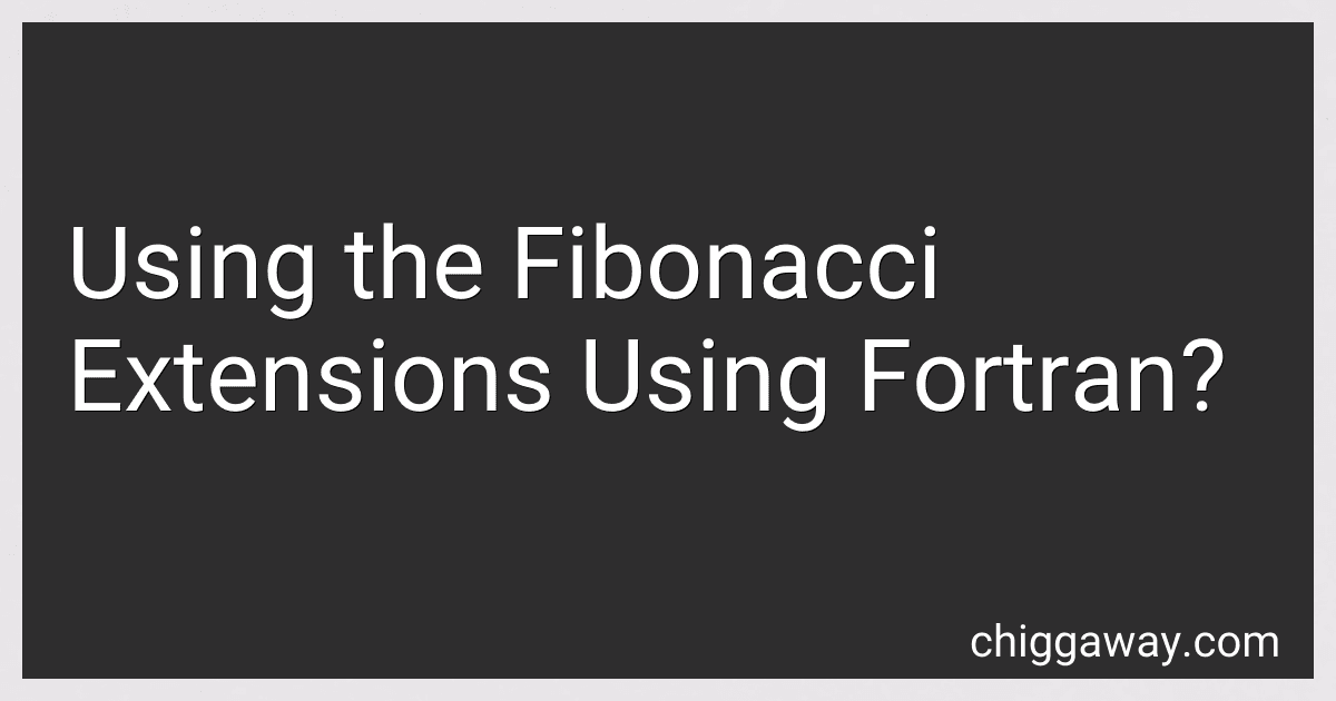 Using the Fibonacci Extensions Using Fortran? preview