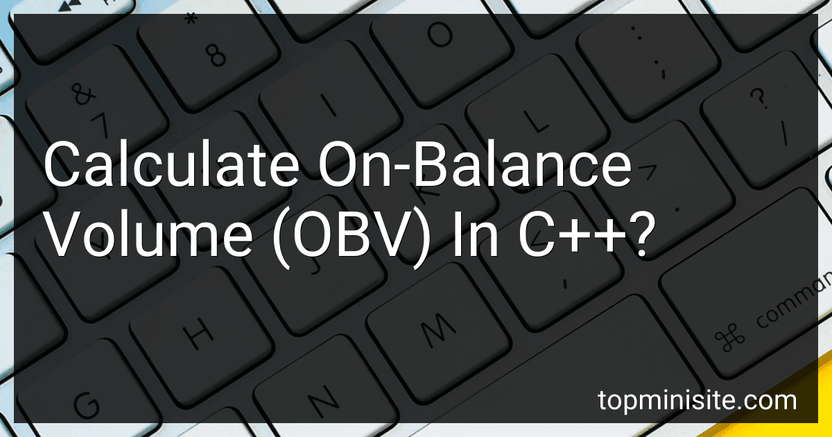Calculate On-Balance Volume (OBV) In C++? image