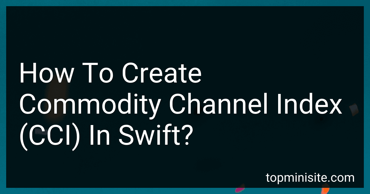 How To Create Commodity Channel Index (CCI) In Swift? image