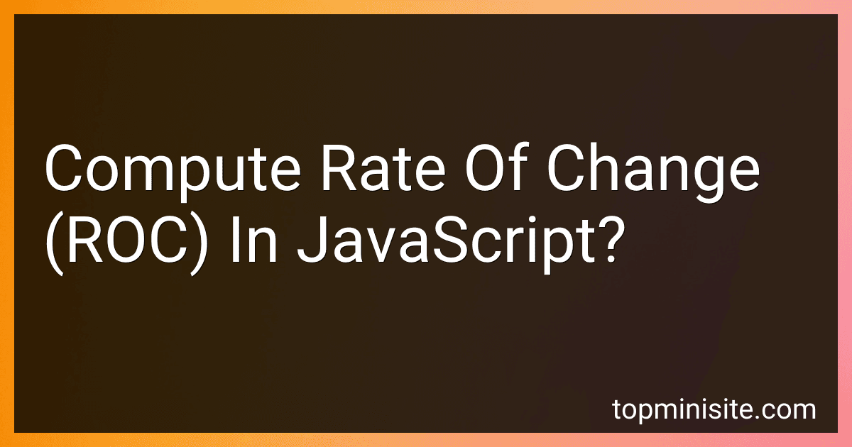 Compute Rate Of Change (ROC) In JavaScript? image