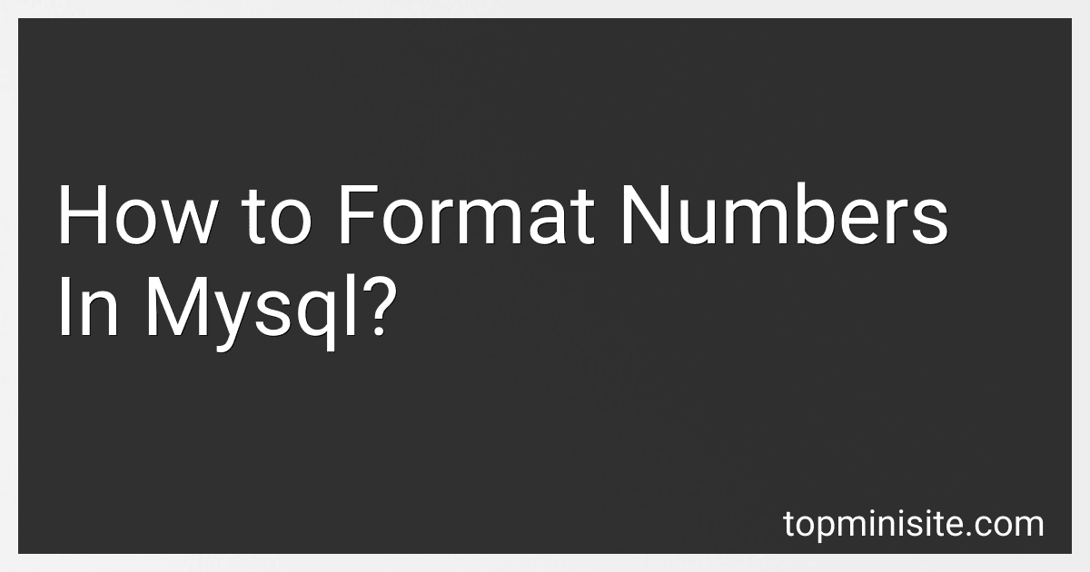 How to Format Numbers In Mysql? image