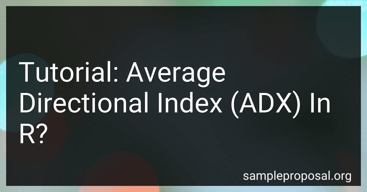 Tutorial: Average Directional Index (ADX) In R? preview