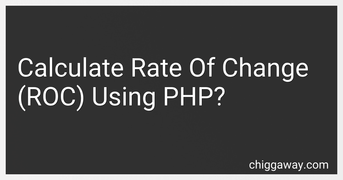 Calculate Rate Of Change (ROC) Using PHP? preview