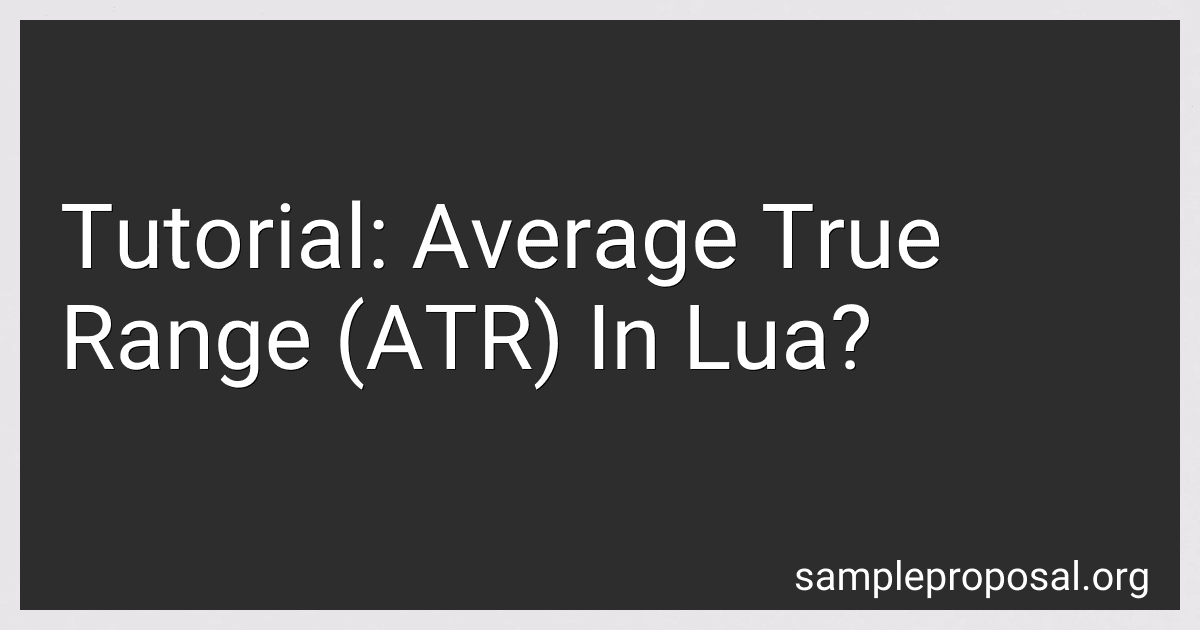 Tutorial: Average True Range (ATR) In Lua? preview