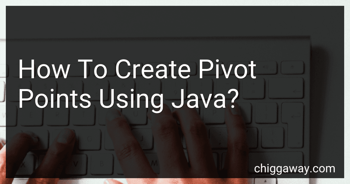 How To Create Pivot Points Using Java? preview