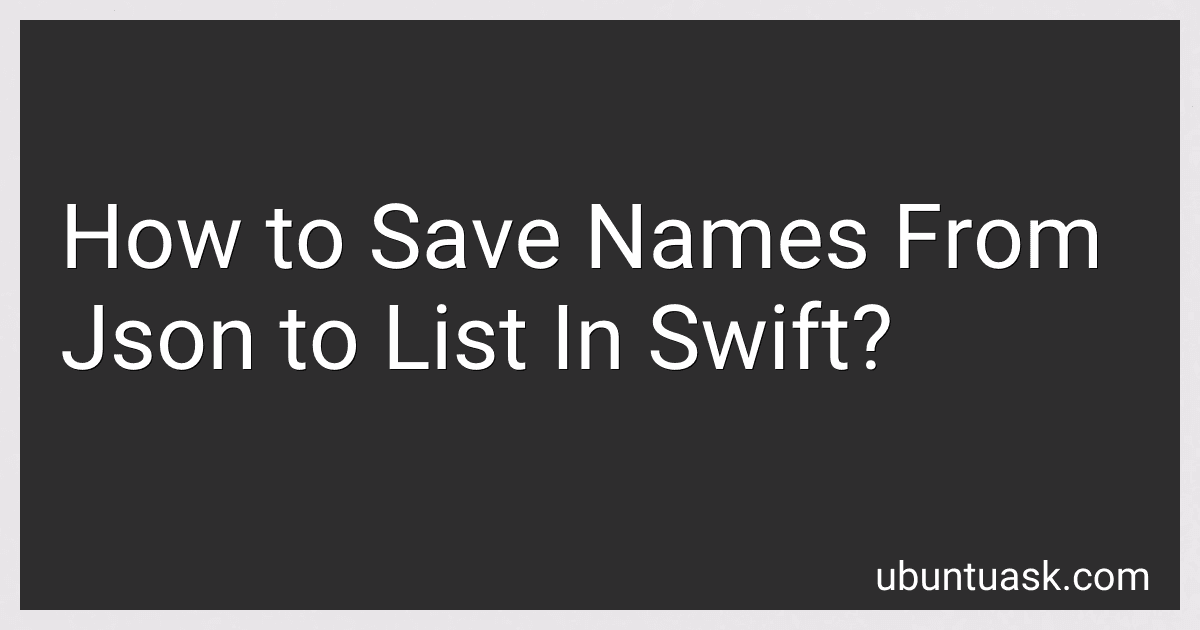 How to Save Names From Json to List In Swift? image