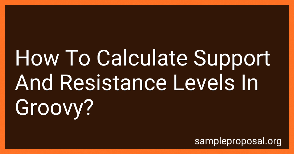 How To Calculate Support And Resistance Levels In Groovy? preview