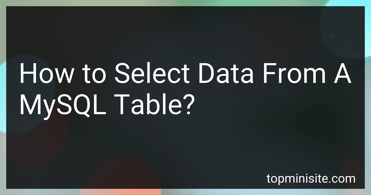 How to Select Data From A MySQL Table? image