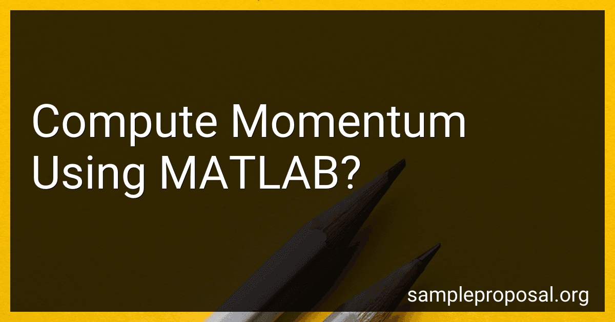 Compute Momentum Using MATLAB? preview