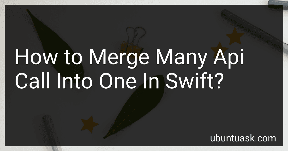How to Merge Many Api Call Into One In Swift? image