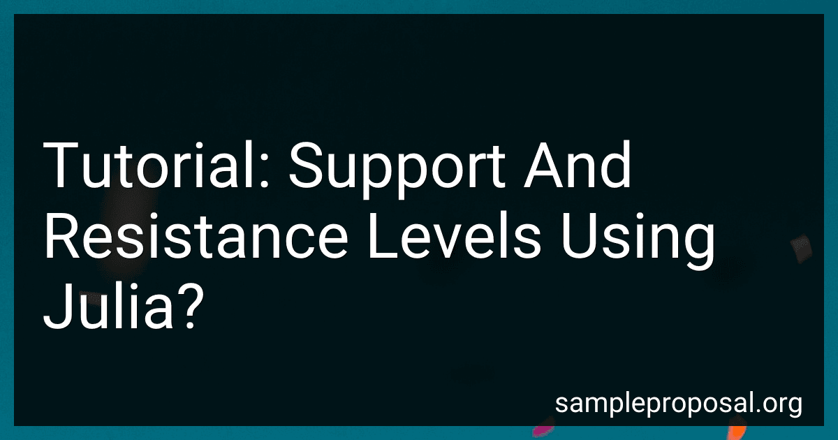 Tutorial: Support And Resistance Levels Using Julia? preview