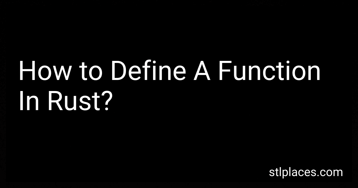 How to Define A Function In Rust? image