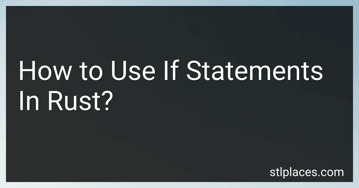 How to Use If Statements In Rust? image